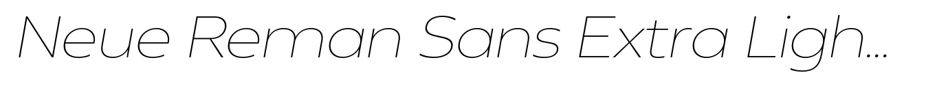 Neue Reman Sans Extra Light Semi Exp Italic image